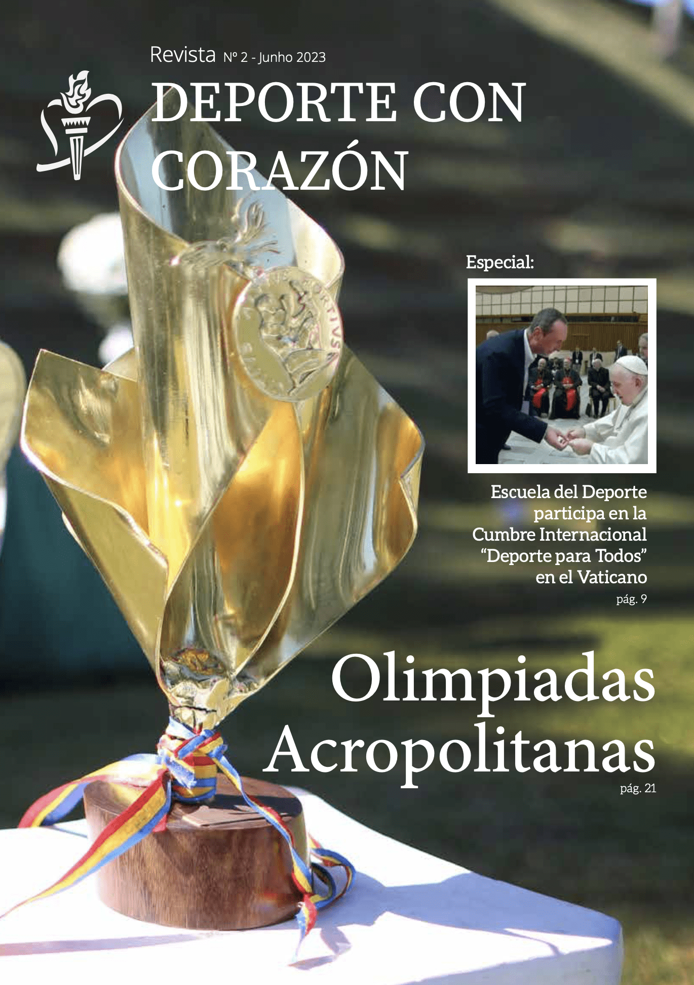 Lee más sobre el artículo REVISTA #2, Escuela del Deporte con Corazón – Junio 2023